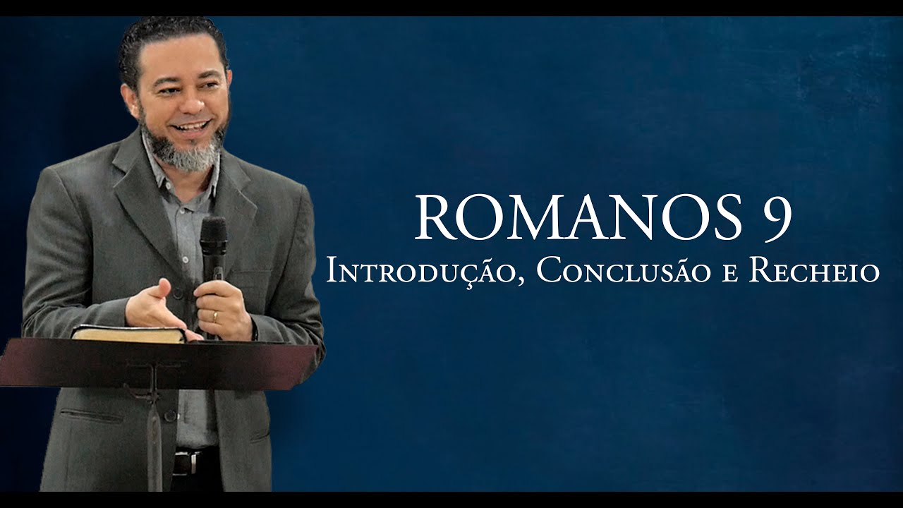 A forma mais Simples de entender Romanos 9