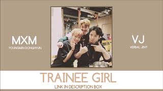 [THAISUB/LINK] 연습생Girl (Trainee Girl) - Verbal Jint (Feat. MXM)