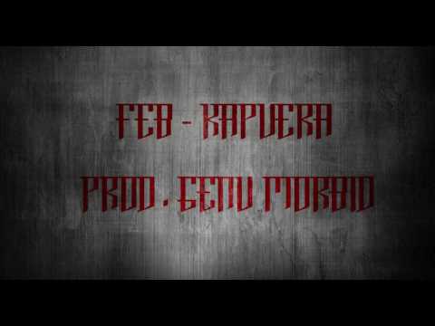 Feb -  Kapuera (prod. Genu Morbid)