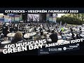 Green Day - American Idiot - 400 musicians - (The biggest rock flashmob in Central Europe) 𝗖𝗜𝗧𝗬𝗥𝗢𝗖