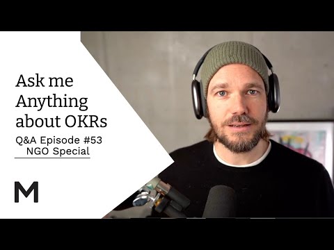 AMA #53: NPO Special | OKRs in kleinen Teams | kulturelle Voraussetzungen für OKR Einführung | Tools