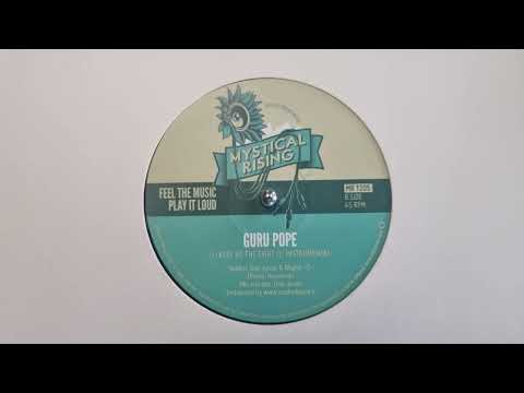 Keep Up The Fight - Guru Pope / Instrumental - Dub Junior - Mystical Rising – mr1205 B