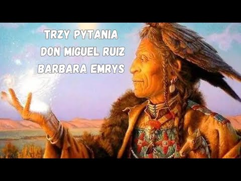 TRZY PYTANIA   DON MIGUEL RUIZ   CAŁOŚĆ   AUDIOBOOK
