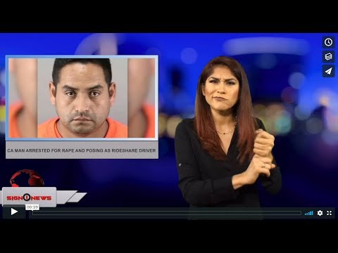 CA man arrested for rape and posing as rideshare driver (7.14.18)