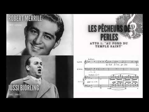 "Au fond du temple saint" Les Pêcheurs de Perles, G. Bizet - Jussi Björling and Robert Merrill