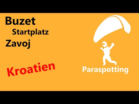 Startplatz Zavoj Buzet Istrien Kroatien | Paraspotting