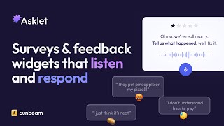 Asklet | Intelligent feedback widgets that listen and respond