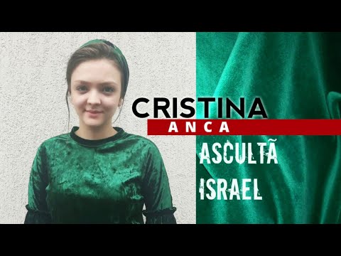 CRISTINA - Asculta Israel