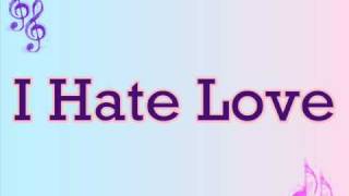 I Hate Love - Toni Braxton