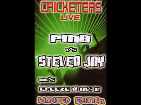 Cricketers Live! - Limited Edition - DJ P.M.B. Vs Steven Jay