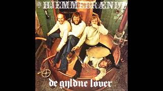 De Gyldne Løver ‎– Hjemmebrændt  1975