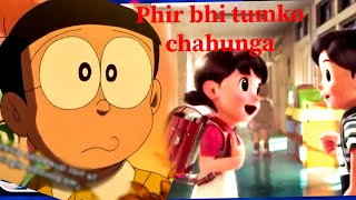 Doraemon sad song - Phir bhi tumko chahungi  Nobit