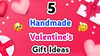 5 Handmade Valentine's Gift Ideas • valentines day gift ideas 2021 • valentines gift ideas for him