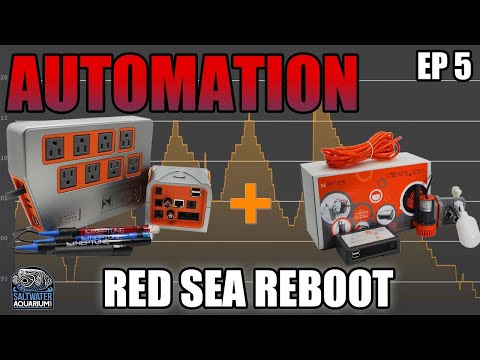 All About AUTOMATION In Saltwater Aquariums - Red Sea Reboot