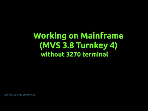 Working on the Mainframe (MVS TK4) without using 3270 Terminal