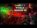 DANDY S WORLD ANIMATION MEME 2