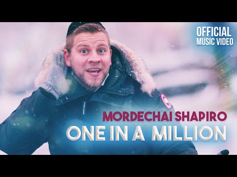 MORDECHAI SHAPIRO - One In a Million (Official Music Video) אחד למיליון - מרדכי שפירא