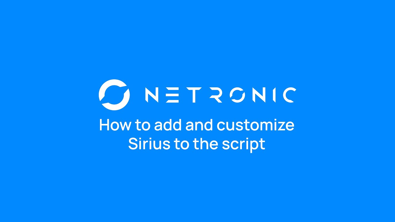 How to add and customize Sirius to the script