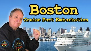 Boston Cruise Port Embarkation Guide For First Timers!