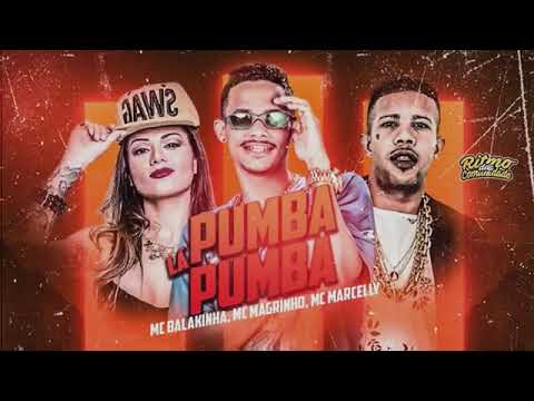 MC BALAKINHA   MC MAGRINHO   MC MARCELLY   PUMBA LÁ PUMBA   REMIX BREGA FUNK 360P