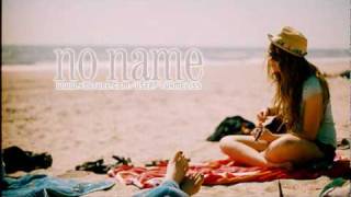 one chance - no name lyrics NEW
