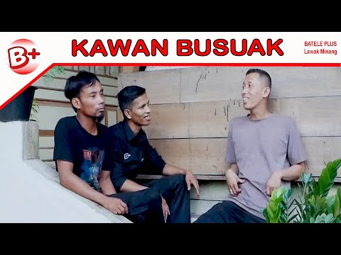 kawan-busuak-lawak-minang-batele-plus-105
