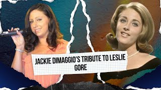 Jackie DiMaggio Honors Lesley Gore – America’s Sweetheart Meets a Pop Icon