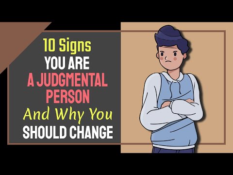 10 Signs You Are A Judgmental Person And Why You Should Change