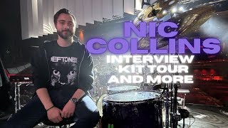 Nic Collins: Interview, Kit Tour and more!