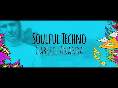 Soulful Techno 104 (With Gabriel Ananda) 15.10.2021