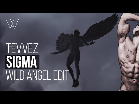 Tevvez - Sigma (Wild Angel Edit) ZYZZ HARDSTYLE