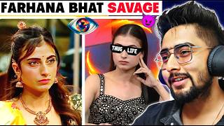 BIGG BOSS 19 FARHANA BHAT SAVAGE MOMENTS REACTION