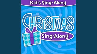 Angels We Have Heard On High (Kids Sing-Along: Christmas Sing-Along Version)
