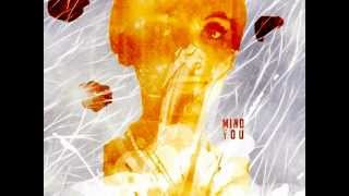 Mind You (Produced by Self UNO)