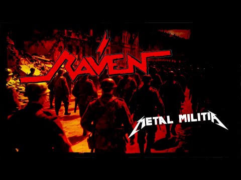 RAVEN - Metal Militia (Metallica Cover)