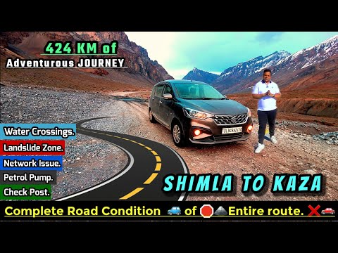 Shimla to Kaza , travel guide  | how to reach Spiti valley | Spiti | Kaza | Ertiga