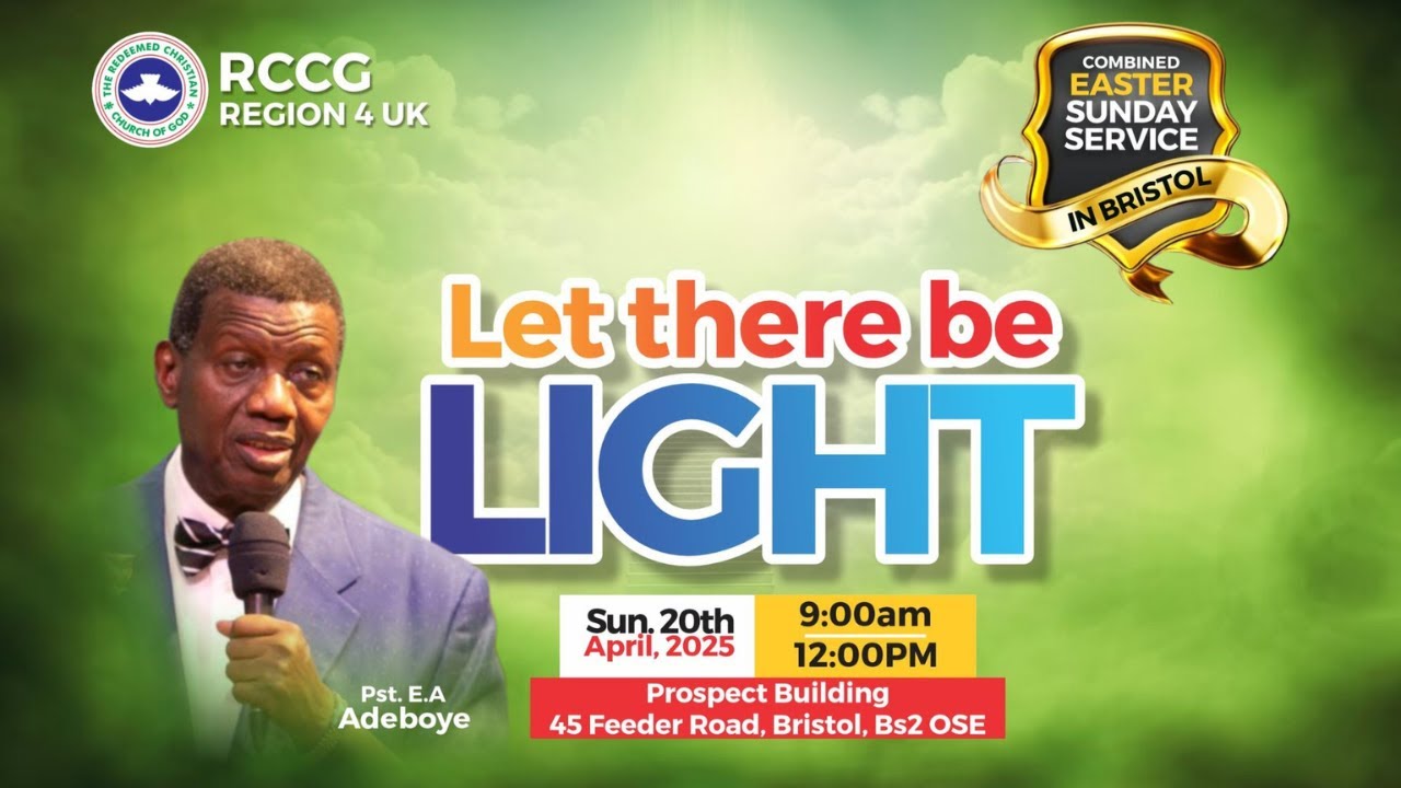Combined Service with Pastor E A Adeboye | Easter Sunday 20th April 2025 | Bristol