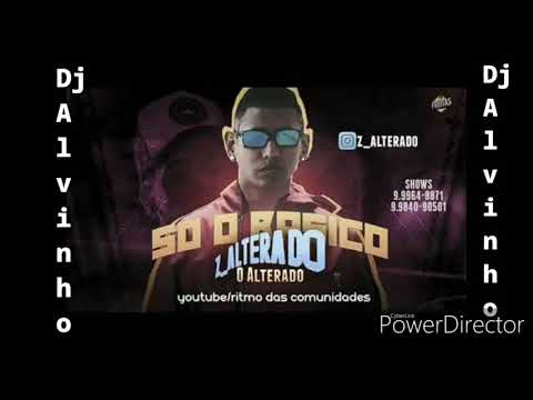 Z Alterado - Só O Básico