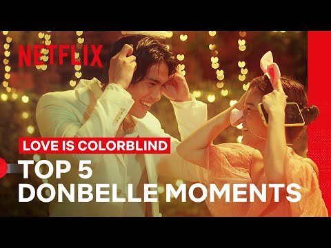 My 5 Fave DonBelle Moments ✨ | Love is Colorblind | Netflix Philippines