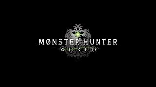 【MHW】「いまさら」モンハンワールド宣伝動画。