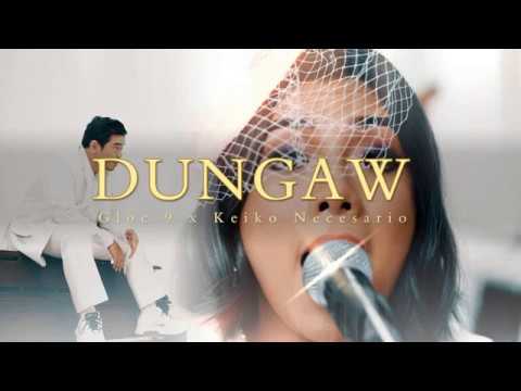 Dungaw - Gloc-9 Ft. Keiko Necesario (Lyrics) (Enhanced Audio)