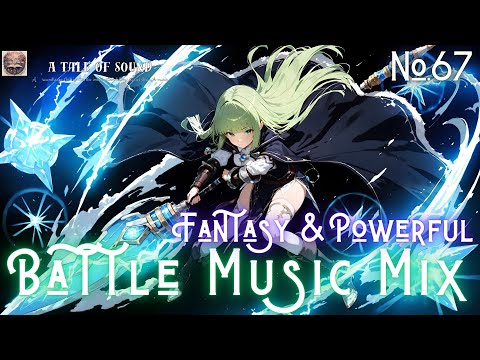Epic Battle Music Mix Capture 67 | Deep Bass × Orchestra【作業用BGM】【Playlist】