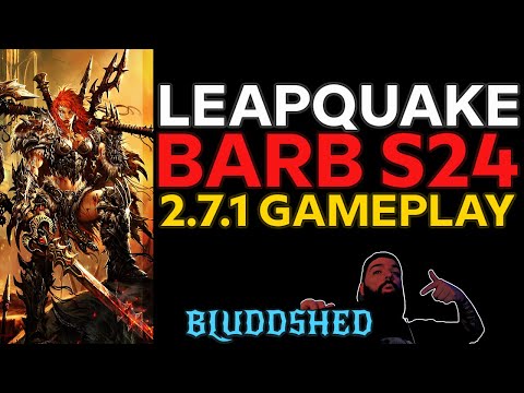 LEAPQUAKE | BARBARIAN SEASON 24 PTR PATCH BUILD 2.7.1 - DIABLO 3 REAPER OF SOULS GUIDE
