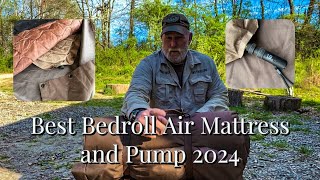 Best Bedroll System for 2024 NEW Air Mattress and Flex Tail Zero Pump