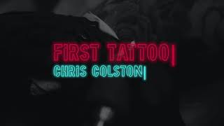 Chris Colston First Tattoo