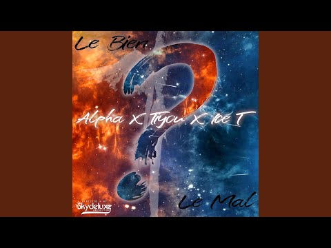 Le Bien Ou Le Mal (feat. Tiyou & Ice T)