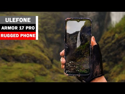 Ulefone Armor 17 Pro Full Product Overview