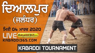 Dayalpur (Jalandhar) Kabaddi Tournament 04 Mar 2020