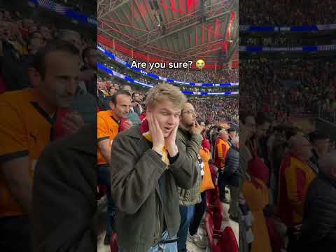 “Turkish fans aren’t even that loud”