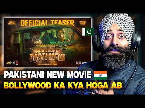 Indian Reaction on AAG LAGAY BASTI MEIN Teaser | Fahad Mustafa & Mahira Khan
